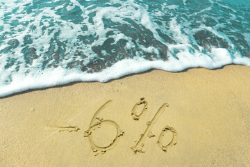 6% written on the golden shore. Azure sea wave and sandy beach. 