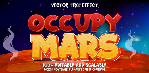 OCCUPY MARS text, editable mars colonisation red and yellow letters font template. Vector banner with OCCUPY MARS editable text on red planet landscape vector illustration. Space background © Martin