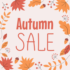 Fototapeta na wymiar Autumn Sale background, banner, poster or flyer design. Vector illustration with bright beautiful leaves frame and text. Template for advertising, web, social and fashion ads