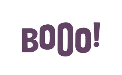 Boo! exclamation lettering. Halloween quote funny design.