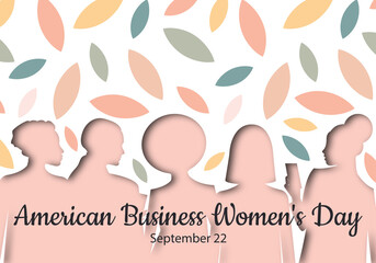 American Business Women's Day. September 22nd. Horizontal pink leaf banner with silhouettes of women in paper art style. 
