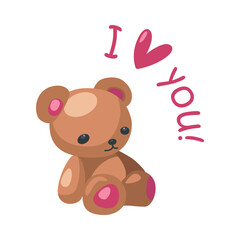 Cute teddy bear, soft toy. Brown Teddy bear with a pink inscription - I love you with a heart. Illustration in cartoon style isolate on white background. For the design of cards, applications, sticker