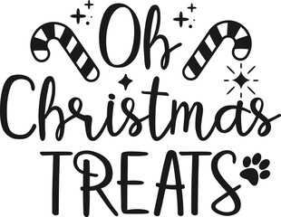 Oh Christmas treats. Funny Christmas dog saying vector illustration design isolated on white background. Xmas holidays pet or cat paw sign phrase. Santa paws quotes. Print for card, gift,  t shirt