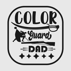 Color Guard SVG Cut File, Color Guard Grandma Svg, Color Guard Brother Svg, Color Guard Sister Svg, Color Guard t shirt,
Color Guard Quotes, Typography Design,