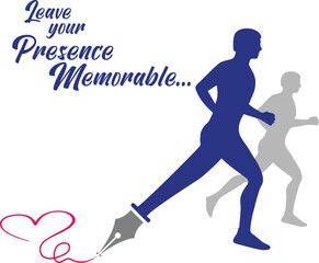 Creative and unique poster advertisement design of the man running and the ink pen with the heart symbol and the message in a very attractive and professional style.