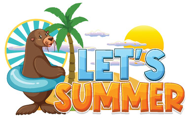 Sea lion carton character with lets summer word