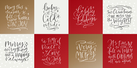 Christmas greetings and best whishes. Set of calligraphy short phrases on red, gold and snowy white backgrounds. Merry everything and a happy always, May this season fill your home with joy.