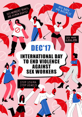 International Day to End Violence against Sex Workers. December 17 with posters, a megaphone and a red umbrella