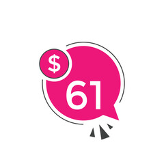 61 dollar price tag. 61$ dollar USD price symbol. price 61 Dollar sale banner in USD. Business or shopping promotion marketing concept

