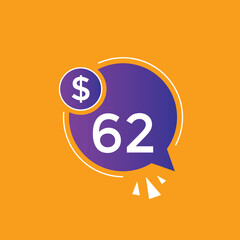 Monthly 62 Dollar price tag or sticker. sixty two sales tag. shopping promotion marketing concept. sale promotion Price Sticker Design
