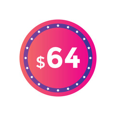 64 dollar price tag. 64$ dollar USD price symbol. price 64 Dollar sale banner in USD. Business or shopping promotion marketing concept
