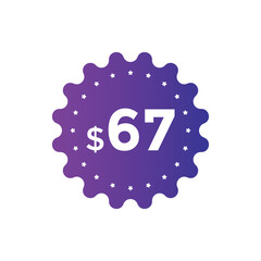 67 dollar price tag. Price $67 USD dollar only Sticker sale promotion Design. shop now button for Business or shopping promotion
