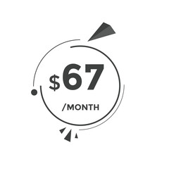 Monthly 67 Dollar price tag or sticker. sixty sevens sales tag. shopping promotion marketing concept. sale promotion Price Sticker Design
