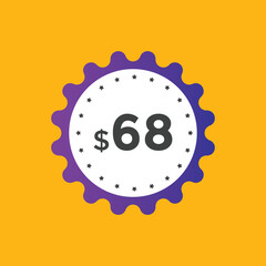 68 dollar price tag. Price $68 USD dollar only Sticker sale promotion Design. shop now button for Business or shopping promotion
