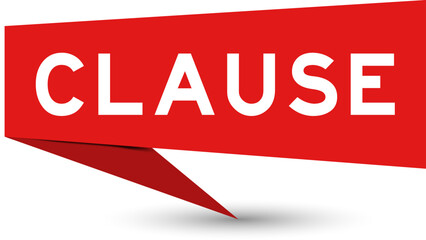 Red color speech banner with word clause on white background