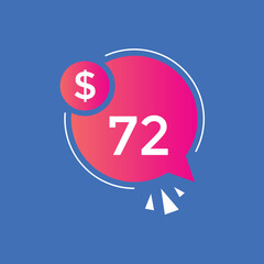 72 dollar price tag. 72$ dollar USD price symbol. price 72 Dollar sale banner in USD. Business or shopping promotion marketing concept
