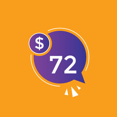 72 dollar price tag. 72$ dollar USD price symbol. price 72 Dollar sale banner in USD. Business or shopping promotion marketing concept
