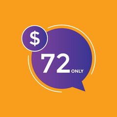 72 dollar price tag. Price $72 USD dollar only Sticker sale promotion Design. shop now button for Business or shopping promotion
