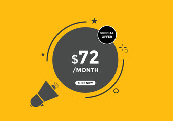 $72 USD Dollar Month sale promotion Banner. Special offer, 72 dollar month price tag, shop now button. Business or shopping promotion marketing concept
