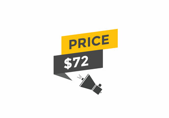 72 dollar price tag. Price $72 USD dollar only Sticker sale promotion Design. shop now button for Business or shopping promotion
