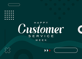 Customer Service Week. Holiday concept. Template for background, banner, card, poster, t-shirt with text inscription