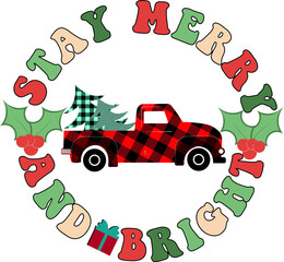 Fototapeta premium Stay merry and bright