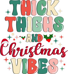 Thick thighs and Christmas vibes