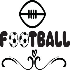 Football SVG And T-Shirt Design