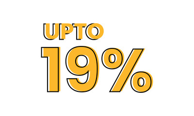 upto 19 percent typography sale vector, upto 19 percent vector