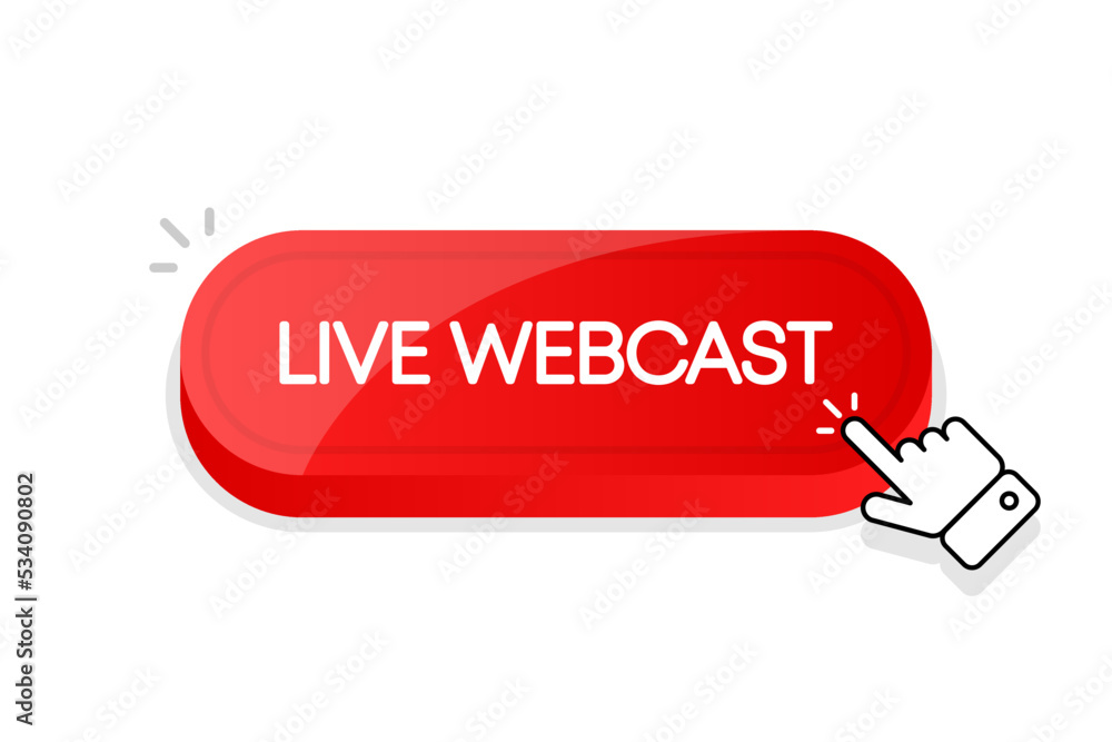 Poster live webcast 3d button. mouse touched button. vector illustration.