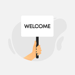 Black lettering Welcome. The hand holds a flag, a sign with an inscription. Vector illustration.