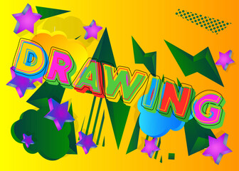 Drawing. Word written with Children's font in cartoon style.