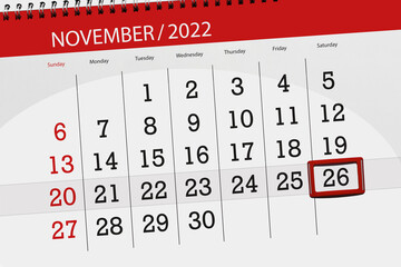 Fototapeta Calendar 2022, deadline, day, month, page, organizer, date, november, saturday, number 26 obraz