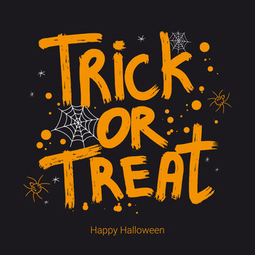 Paint inscription Trick or Treat cobweb and spiders
