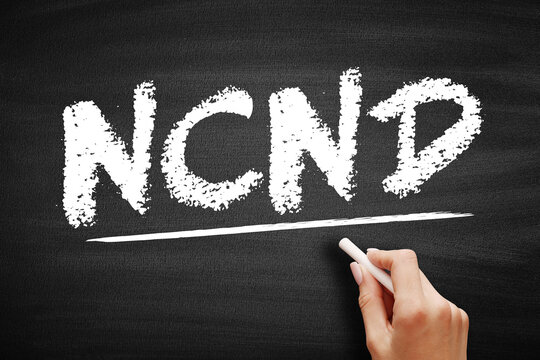 NCND Non-Circumvent and Non-Disclosure - legally-binding agreement that is established to prevent a business from being bypassed, acronym text on blackboard