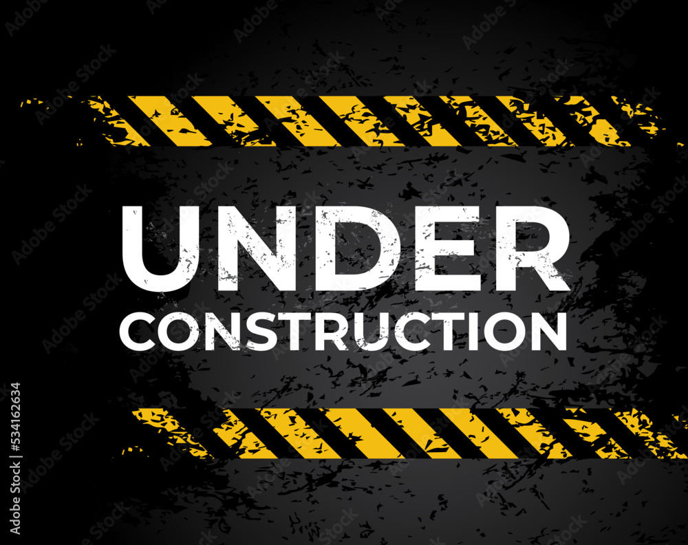 Wall mural under construction grunge warning background, vector website banner template. web site under constru