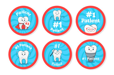 Dentistry clinic 1 patient reward with funny teeth character circle badges set vector illustration