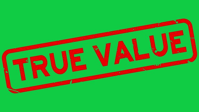 Grunge red true value word square rubber seal stamp zoom on green background