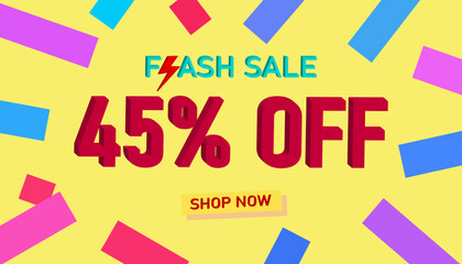 Flash Sale 45% Discount. Sales poster or banner with 3D text on yellow background, Flash Sales banner template design for social media and website. Special Offer Flash Sale campaigns or promotions.