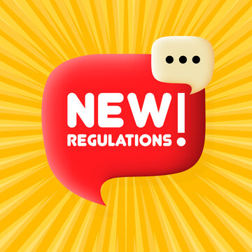 New regulations. Speech bubble with New regulations. Business concept. 3d illustration. Pop art style. Vector line icon for Business and Advertising.