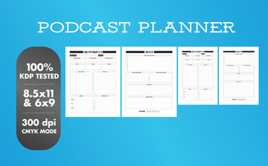 This is a Podcast Planner with the 2 most popular sizes 8.5x11 and 6x9. Fully ready to print.