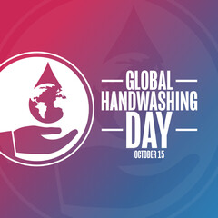 Global Handwashing Day. October 15. Holiday concept. Template for background, banner, card, poster with text inscription. Vector EPS10 illustration.