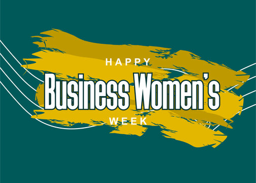 National Business Women Week. Holiday concept. Template for background, banner, card, poster, t-shirt with text inscription - Powered by Adobe