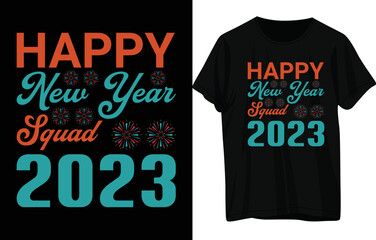 Fototapeta premium HAPPY NEW YEAR T-SHIRT DESIGN