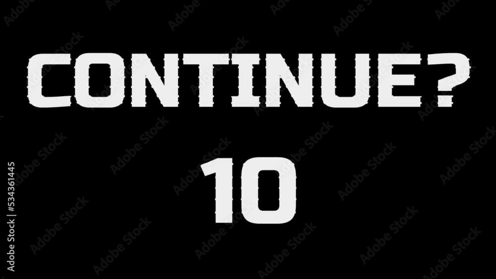 Poster text animation continue in white color and a count of 10 seconds, classic of arcade video games. on 