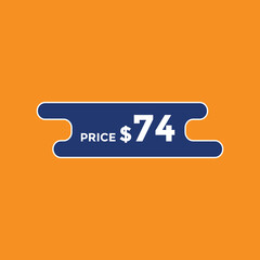 74 dollar price tag. Price $74 USD dollar only Sticker sale promotion Design. shop now button for Business or shopping promotion
