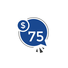 75 dollar price tag. Price $75 USD dollar only Sticker sale promotion Design. shop now button for Business or shopping promotion
