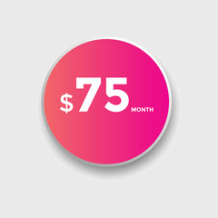 75 dollar price tag. Price $75 USD dollar only Sticker sale promotion Design. shop now button for Business or shopping promotion
