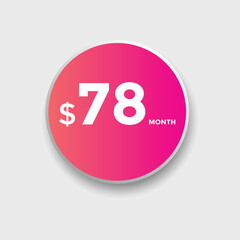 78 dollar price tag. Price $78 USD dollar only Sticker sale promotion Design. shop now button for Business or shopping promotion
