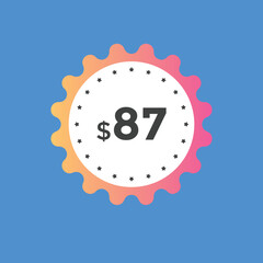 87 dollar price tag. Price $87 USD dollar only Sticker sale promotion Design. shop now button for Business or shopping promotion
